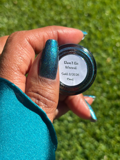 Don’t Be Weevil SoU